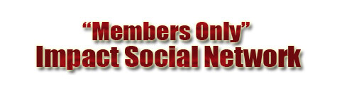 Members Only Impact Social Network